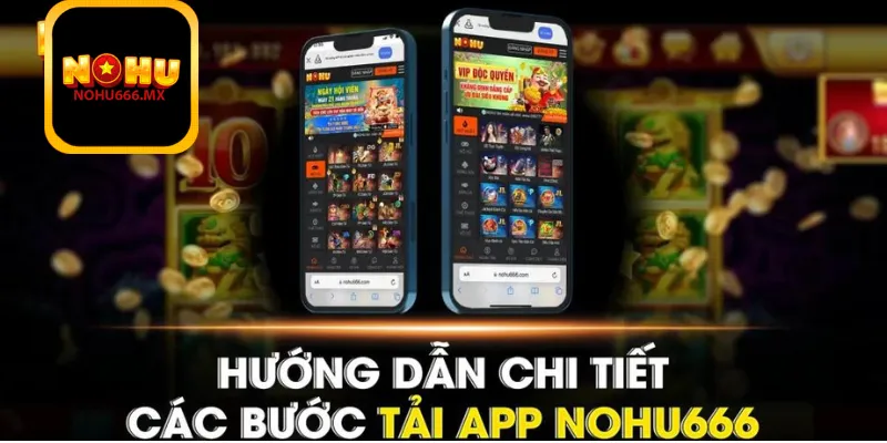 Lưu Ý Khi Khi Tải App Nohu666 Nhanh Chóng Và Hiệu Quả